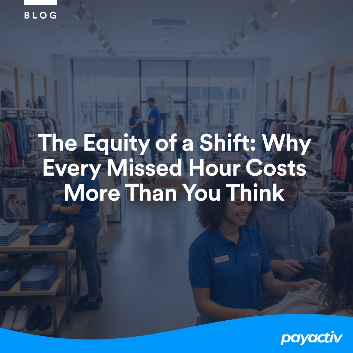 Shifts aren’t just hours—they’re the heartbeat of #retail. When financial stress keeps workers out, businesses lose more than coverage. Here’s how to protect shift equity.na2.hubs.ly/H01t20g0 
#earnedwageaccess #growth #EWAaaS #payactiv