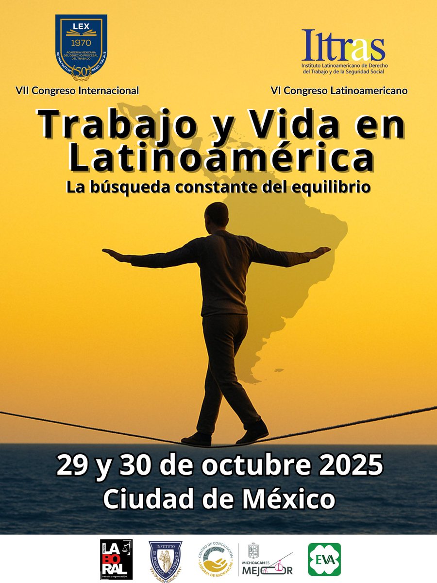 iltrasoficial's tweet photo. 🌎✨ Congreso “Trabajo y vida en Latinoamérica: La búsqueda constante del equilibrio” ✨🌎

📅 29 y 30 de oct 2025
📍 CISS, Ciudad de México

🔗 ¡Inscríbete y sé parte del encuentro más importante sobre trabajo y vida en nuestra región!
https://t.co/MaKquTh59X https://t.co/pytfKhqysz