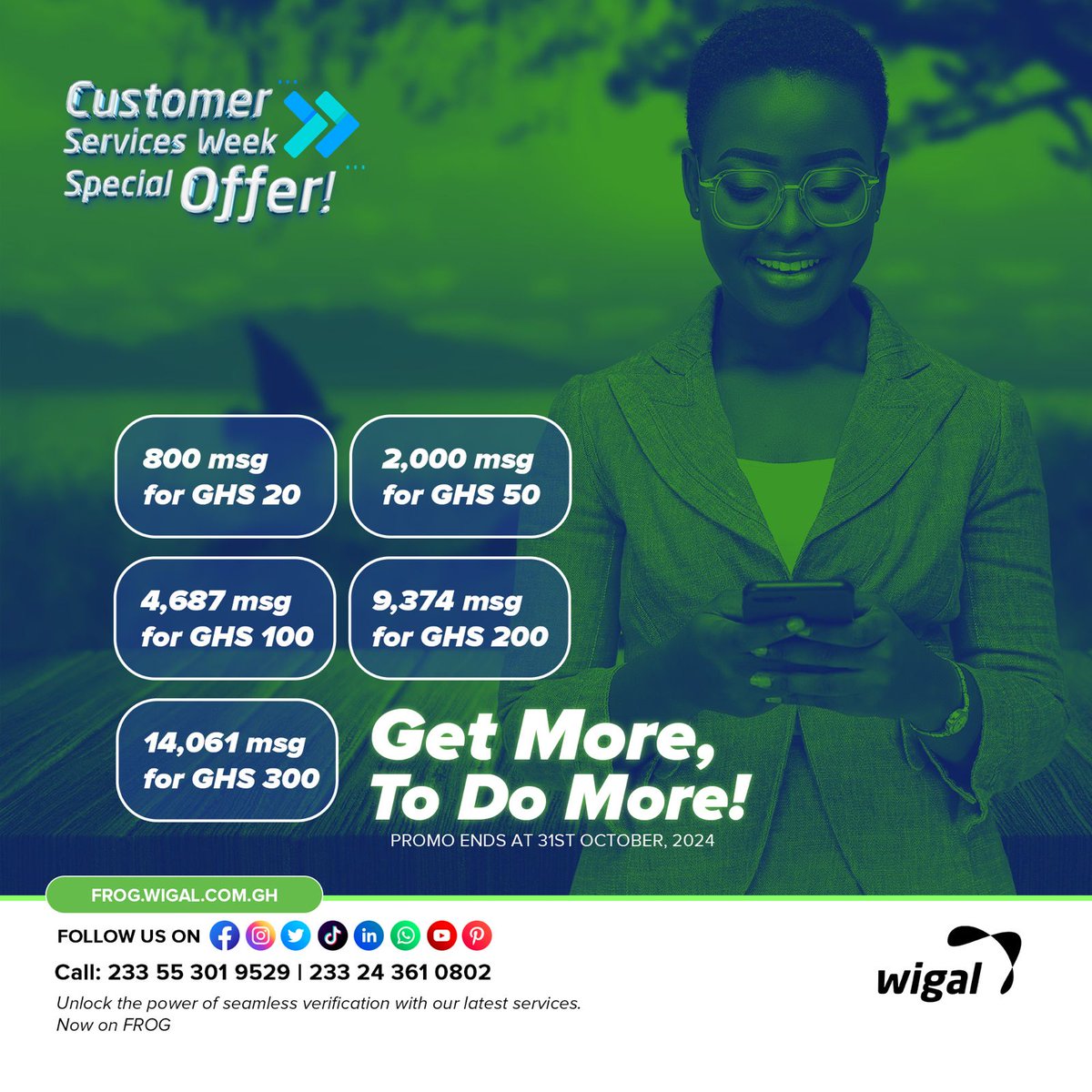 Happy Customer Service Week!
We’re celebrating YOU — our amazing customers — the heartbeat of everything we do! 💙

Your trust drives us to keep innovating, improving, and delivering excellence every day.
wigal.com.gh

#CustomerServiceWeek #WigalVision #CustomerFirst