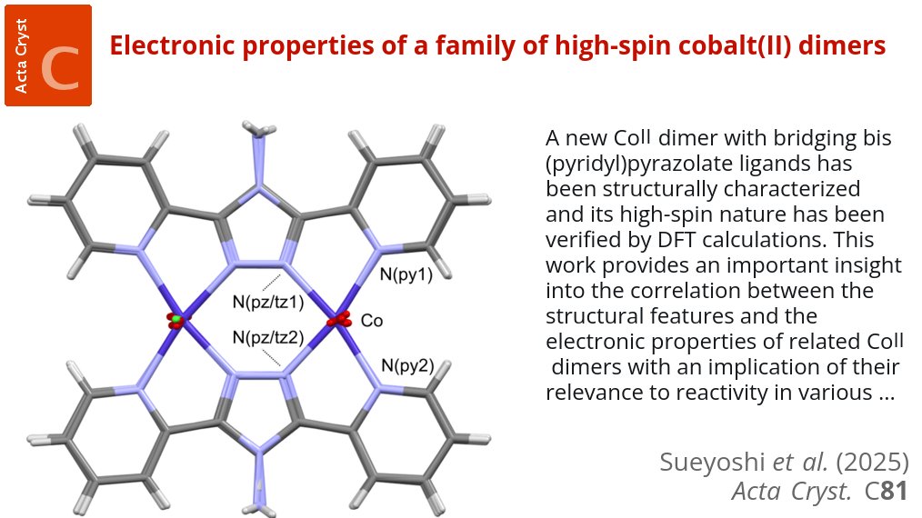 ActaCrystC's tweet image. Electronic properties of a family of high-spin cobalt(II) dimers @IUCr doi.org/10.1107/S20532… @KyushuUniv_EN #JSPS #KAKENHI #cobalt #dimer #bis(pyridyl)pyrazolate #DFTcalculations #catalysis #CO2 #reduction #crystalstructure #crystallography