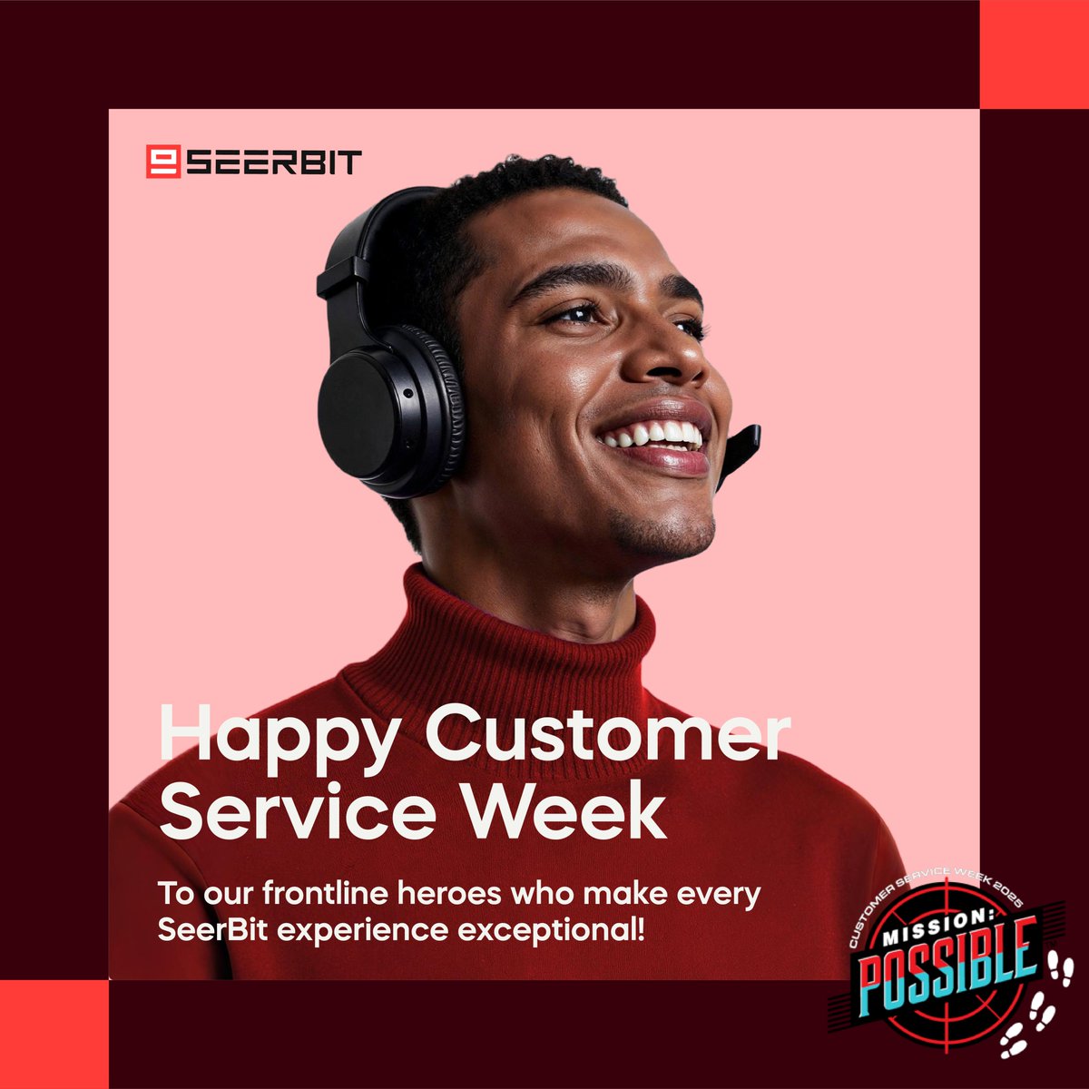 getSeerBit's tweet image. This week, we celebrate the superheroes who go above and beyond to keep merchants satisfied and payments seamless.

#CustomerServiceWeek #MissionPossible #TeamSeerBit