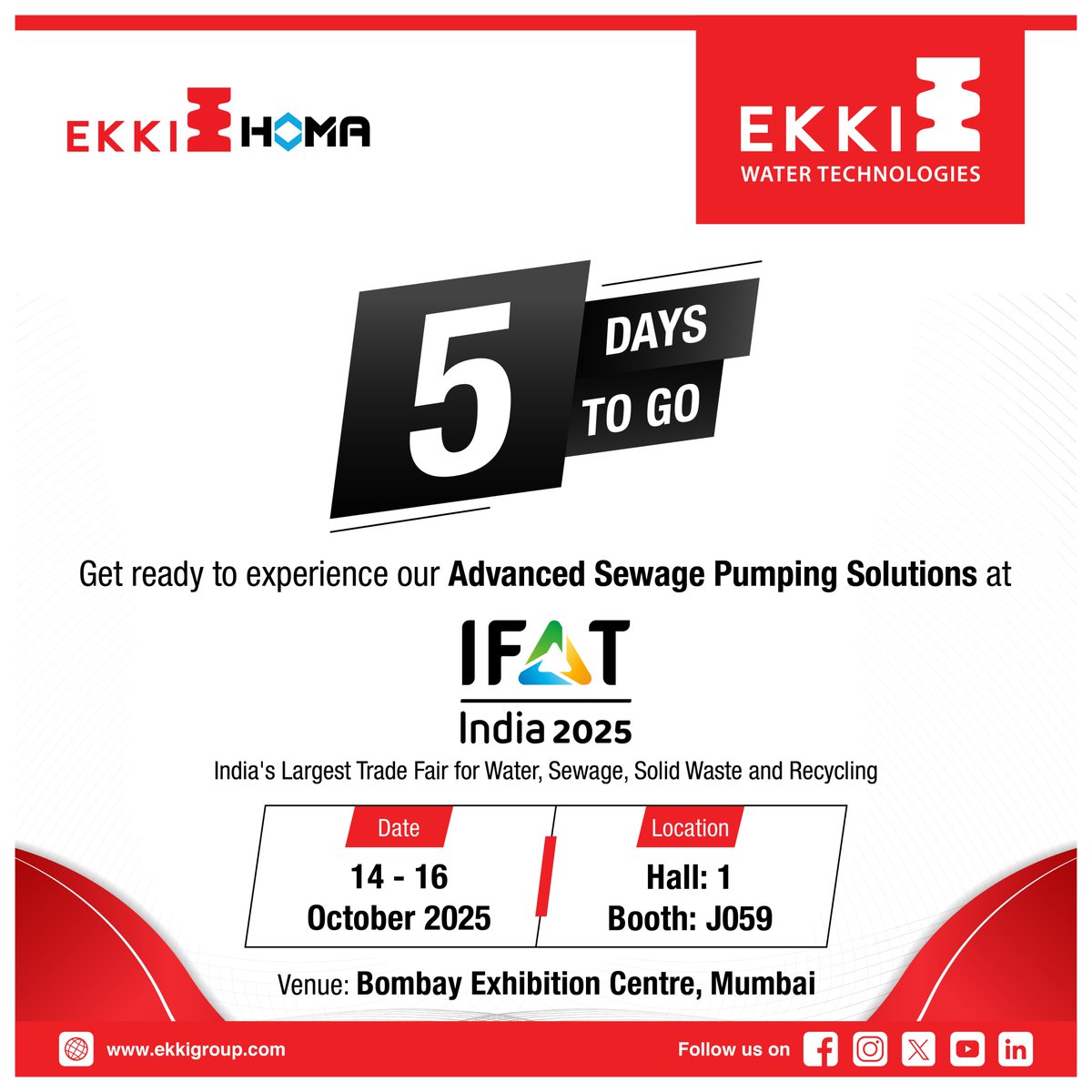 5 Days to Go! ⏱️
Get ready to experience our Advanced Sewage Pumping Solutions at IFAT India 2025!

#EKKI #EKKIPumps #IFAT #IFAT2025 #IFATIndia #IFATIndia2025 #WastewaterPumps #SewagePumps #InnovationInPumps #WaterForTheFuture #SmartPumping #EKKIWaterTechnologies