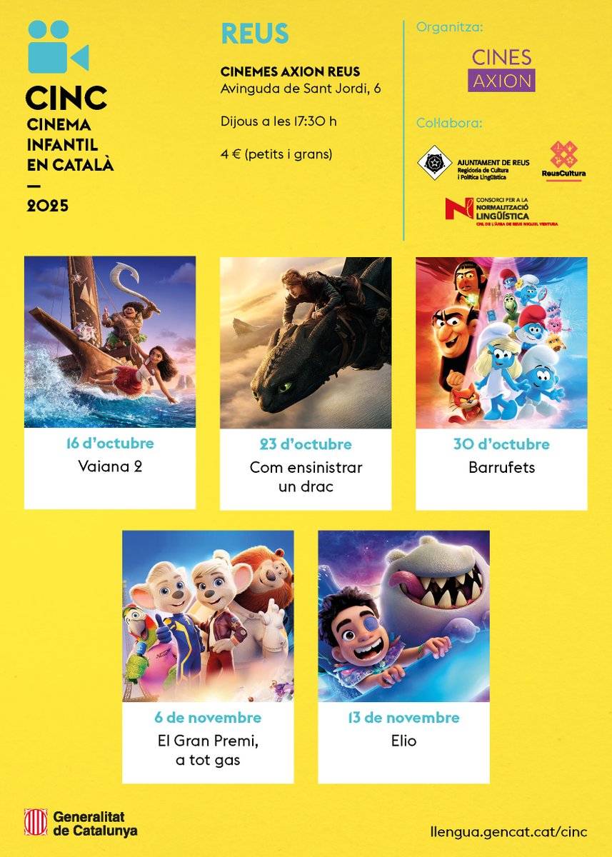 📢 El Cicle de Cinema Infantil en Català de Reus es farà els dijous de tardor als Cines Axion
Dimecres, 8 d’octubre de 2025
Oci en català

➕ breu.cpnl.cat/nmv

<a href="/reus_cat/">Ajuntament de Reus</a> <a href="/ReusCultura/">Reus Cultura</a> @cat_cine <a href="/Cines_AXION/">Cines AXION Reus</a> <a href="/cpnlcat/">Consorci per a la Normalització Lingüística</a> <a href="/cclafira/">La Fira Centre Comercial Reus</a>