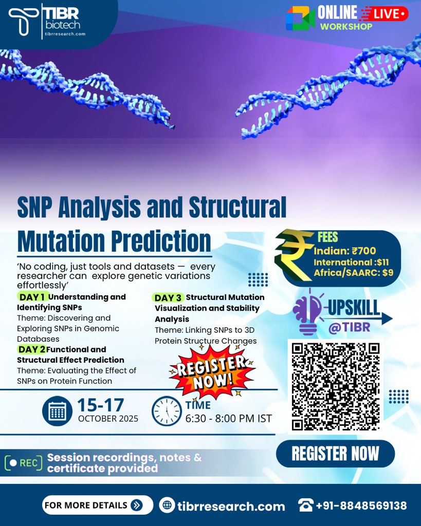 DrNobleKKurian's tweet image. Unlock the power of genetic analysis! 🧬 lnkd.in/gwaNrmjV
Join TIBR Biotech&apos;s &quot;SNP Analysis and Structural Mutation Prediction&quot; workshop (Oct 15-17, 2025). 
#SNPAnalysis #Bioinformatics #Genetics #Workshop #TIBRBiotech
