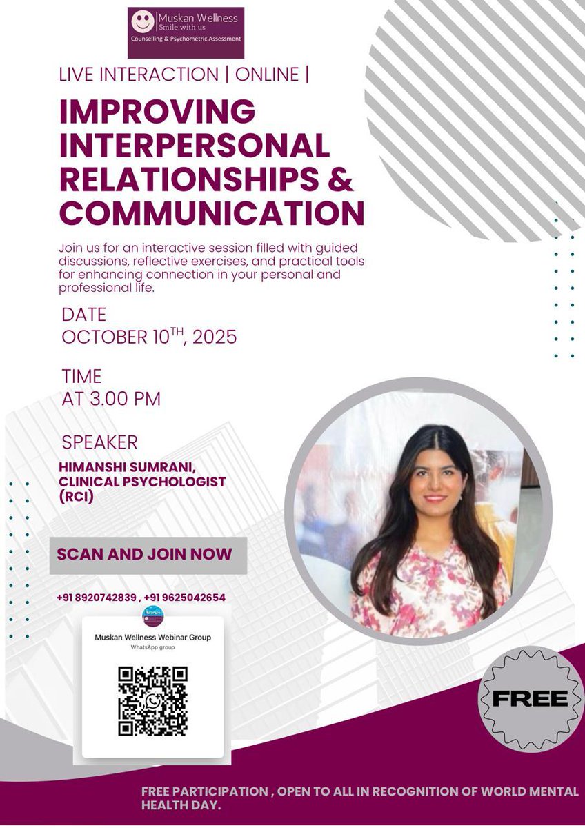 MuskanWellness's tweet photo. 🗓 Date: October 10th, 2025
🕒 Time: 3:00 PM
🎙 Speaker: Himanshi Sumrani, Clinical Psychologist (RCI)
💻 Hosted by: Muskan Wellness
🔗 Scan the QR code to register or join directly!

👇🏻👇🏻👇🏻👇🏻👇🏻
Open this link to join my WhatsApp Group: https://t.co/tcfnz50riC https://t.co/4LXTAmRGI4