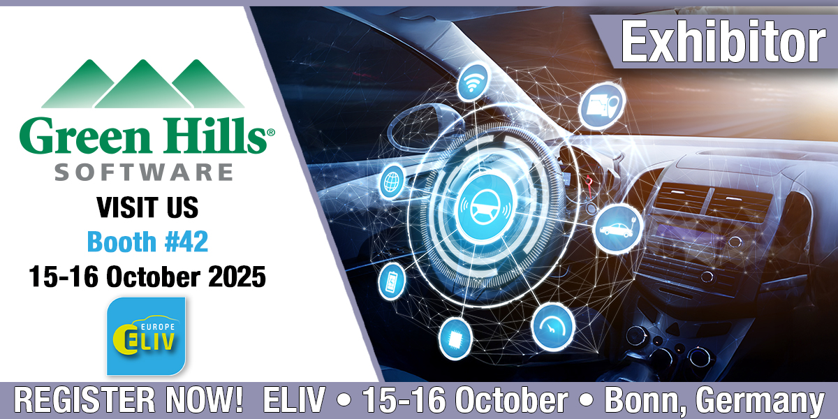 GreenHillsPR's tweet image. See Green Hills at ELIV 2025, the world’s largest congress for automotive electronics. Meet us in Bonn and talk to our experts about how to make embedded software safer and more secure.
To register: bit.ly/3VVQlNl

#embeddedsoftware
#functionalsafety
#ELIV