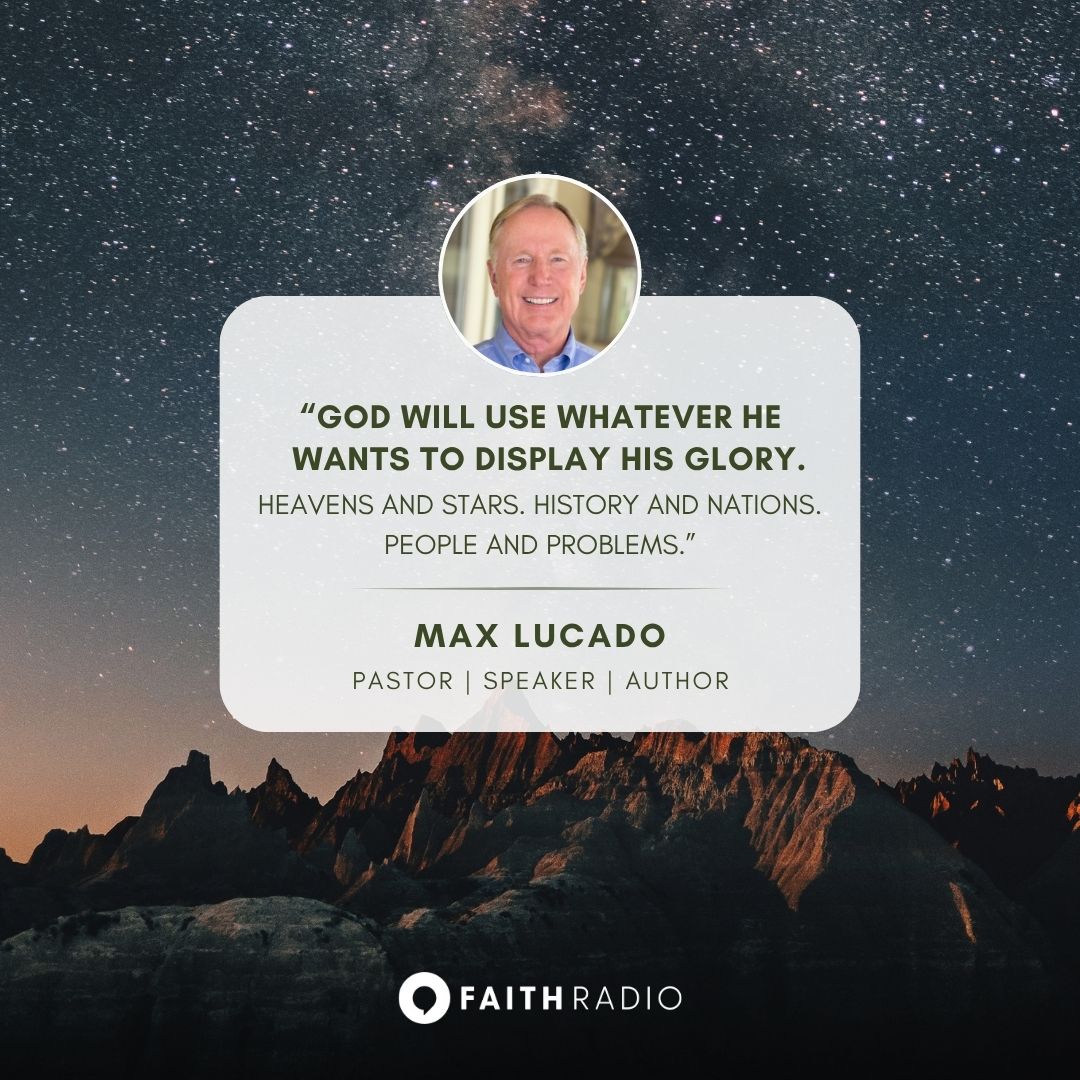 God reveals His glory in countless ways—through creation, through history, and even through our brokenness. Nothing is wasted in His hands.  

Quote by <a href="/MaxLucado/">Max Lucado</a>. 

#FaithRadio #MaxLucado #Quote #Prayer #GodsGlory