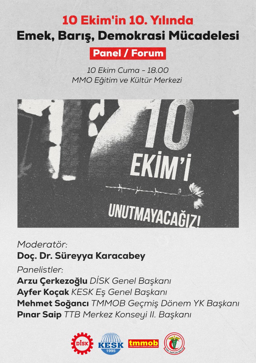 10. Yılında 1O Ekim Katliamı Anma Programı  
- 10 Ekim 2025, 
Cuma Anma ve Adalet Yürüyüşü 
09.00 Buluşma 
10.04 Anma 
Emek-Barış ve Demokrasi Meydanı (TCDD Gar önü) 
Ankara Garı Önünden Ankara Adliyesi’ne 
18.00 - Panel&amp;Forum 

- 12 Ekim 2025, Pazar Mezarlık Anmaları 
10.30