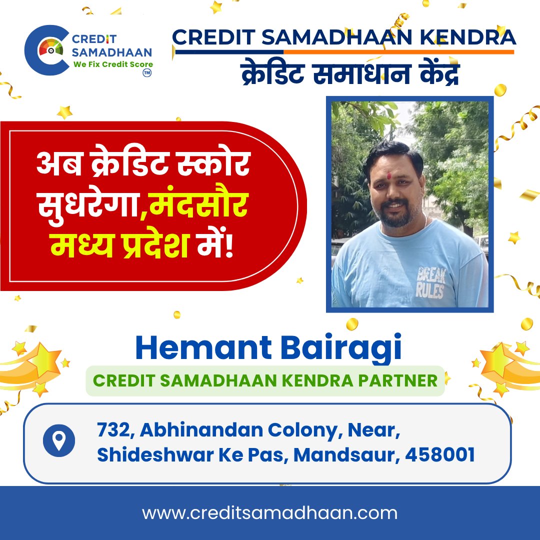 creditsamadhaan's tweet image. 🚀 Mandsaur, your credit comeback starts NOW!
Meet Hemant Baigragi (FY948627) — your trusted Credit Samadhaan Partner for fixing CIBIL errors, loan rejections &amp;amp; score improvement.

📍 732, Abhinandan Colony, Mandsaur

#CreditSamadhaan #Mandsaur #CIBIL #CreditRepair #India