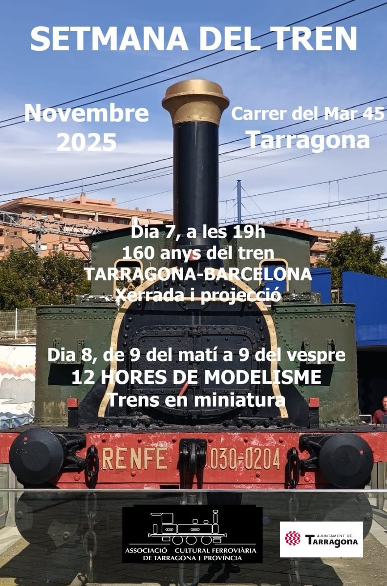 Semanas de eventos ferroviarios.
Cent Seixanta anys del Tarragona Barcelona TBF
