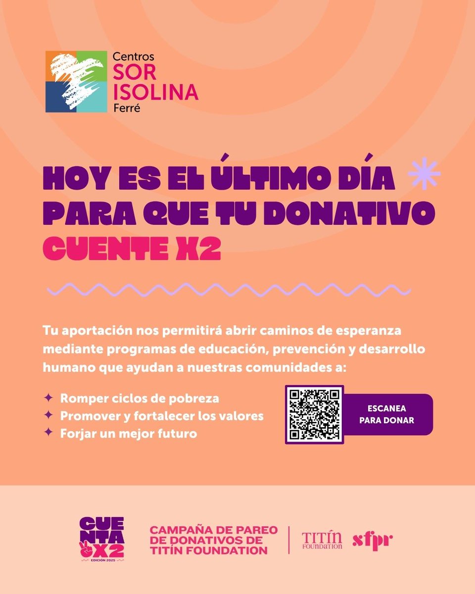 ¡Hoy es el último día para ser parte de la #CUENTAX2!

Con tu apoyo podemos continuar transformando vidas a través de nuestros programas.

Dona hoy en sinfinespr.org/organizaciones…
#TitinFoundation #SINFINESPR #donar #transformavidas #csifpr