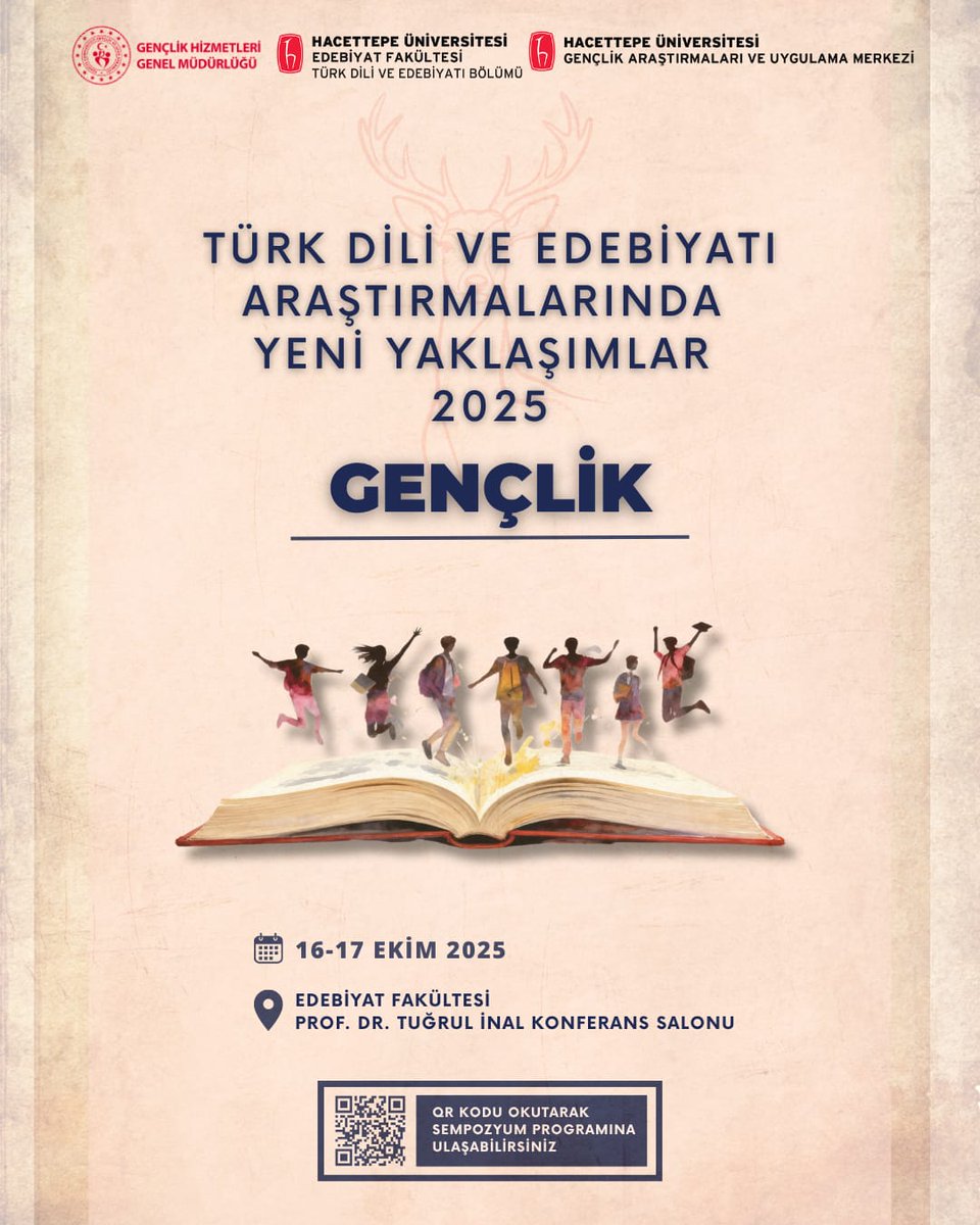 hacettepe_tde's tweet photo. 📌Türk Dili ve Edebiyatı Araştırmalarında Yeni Yaklaşımlar 2025: GENÇLİK başlıklı sempozyumumuz 16–17 Ekim 2025 tarihlerinde Hacettepe Üniversitesi Edebiyat Fakültesi Prof. Dr. Tuğrul İnal Konferans Salonu’nda gerçekleştirilecektir. 👇 https://t.co/di025gxLdv