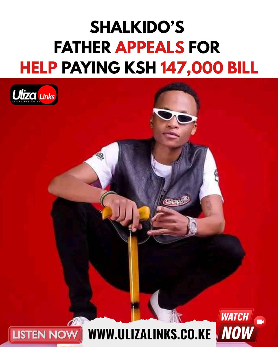 ulizalinks's tweet image. Heartbreaking moment 😢 Shalkido’s family needs help with KSh 147K hospital bill 💔 #Shalkido #RIP #SupportMusicians #HospitalBill #Kenya #MusicCommunity #HelpNeeded #PrayersForShalkido