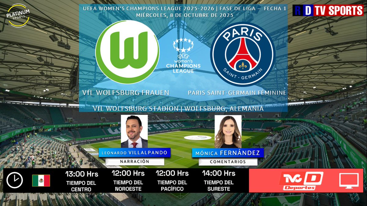 ramonovic09's tweet photo. #UWCL 2025-2026 #Fecha1 | 🇩🇪 #Wolfsburg 🆚 #PSG 🇫🇷

🗓️ Hoy
🇲🇽⏰ 13:00 Hrs TC, 12:00 Hrs TP
📺 @TVCDeportes
🎤 @loculobo
🎤📝 @Monifdc

🤳 #UWCLxTVCD #WOBPSG https://t.co/BCQlj3Yzva