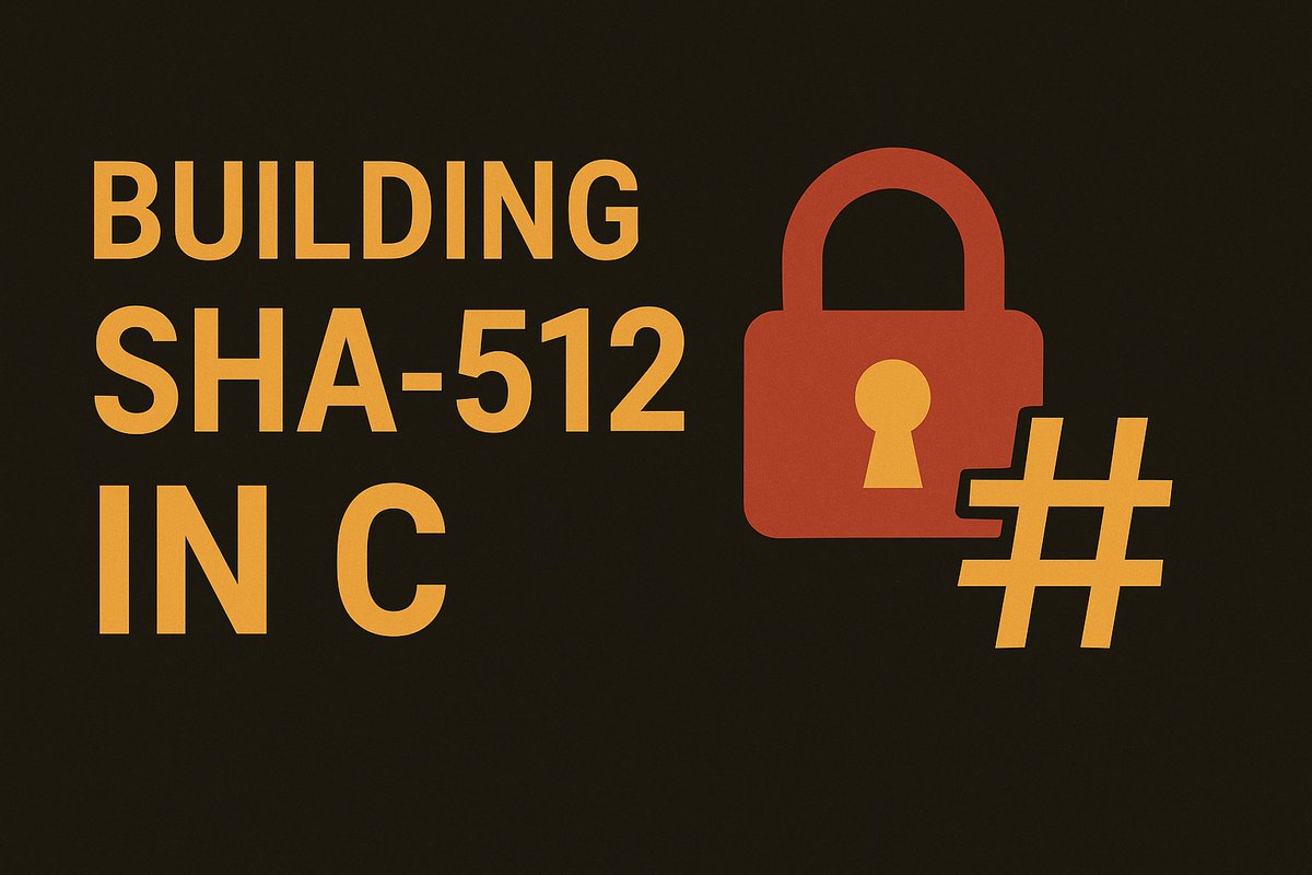 _trish_xD's tweet image. Building SHA-512 in C 

Learning SHA-512 by coding it yourself is the best way to understand hashing.

Here’s my breakdown of the full C implementation - explained simply ...