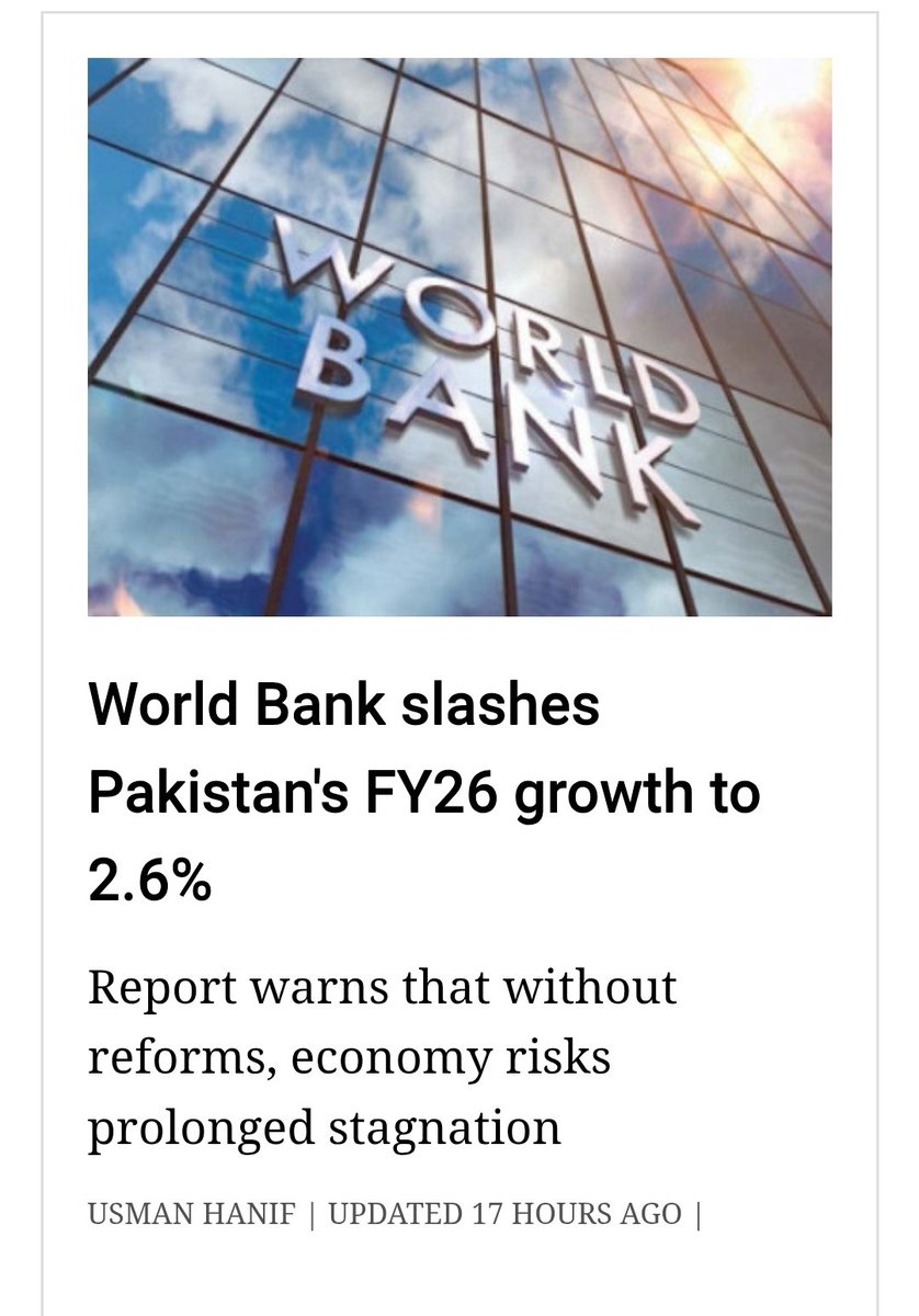 UsmanHaniff's tweet photo. The World Bank has projected Pakistan’s real GDP growth to remain around 2.6% for FY2025–26, far below government expectations, as the country continues to grapple with deep-rooted structural and external challenges. https://t.co/PxU9bDViob