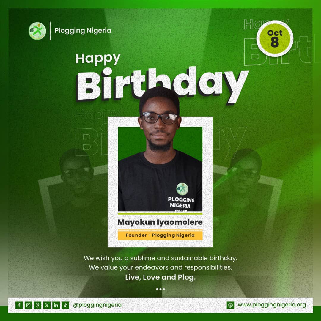 Happy Birthday to Our Visionary Founder, our very own Chief Plogga, Mayokun Iyaomolere! 💚

Today, we celebrate the heartbeat of Plogging Nigeria, a leader whose vision turned a simple act into a nationwide movement for a cleaner, healthier planet. 🌱✨