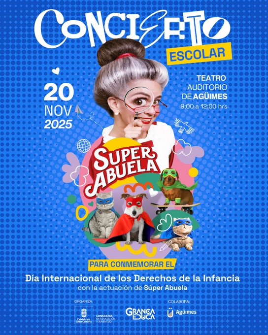 SuperAbuela llega con un show educativo por los derechos de la infancia 
📅 20 nov, en horario escolar
📍 Auditorio de Agüimes
Financiado por la Consejería de Educación y Juventud
Inscripción 👉 forms.gle/2JMvX6DcS75Smd…

#DerechosDeLaInfancia #GranCanariaJoven #Educación