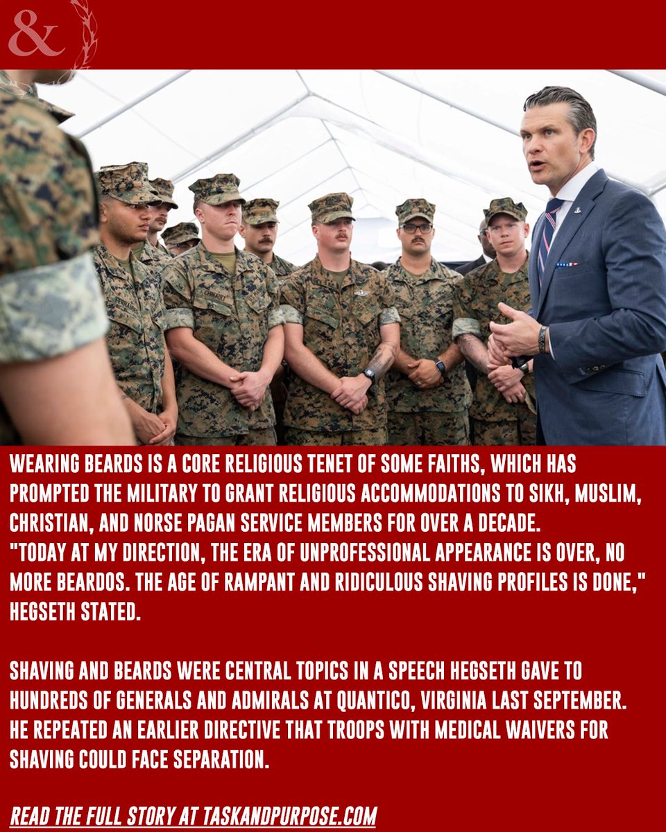 TaskandPurpose's tweet image. Hegseth's grooming directive is already reshaping how religious beard waivers are handled today. Full story: trib.al/J48VTDr

#militarynews #petehegseth #policychange