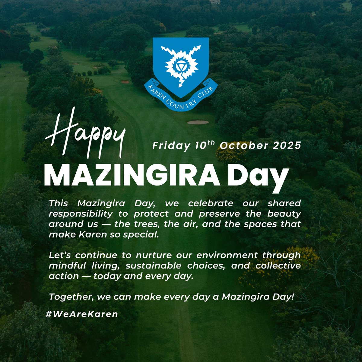 #HappyMazingiraDay #WeAreKaren