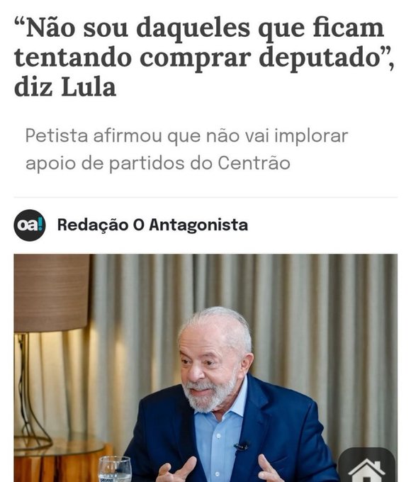 News article screenshot with headline quoting Lula stating he is not one of those begging for deputy support and will not implore Centrão party aid, from O Antagonista, featuring photo of Lula an elderly man with white hair wearing a blue suit and light blue shirt, gesturing with hands while seated indoors near a lamp and glass of water with curtains in background.