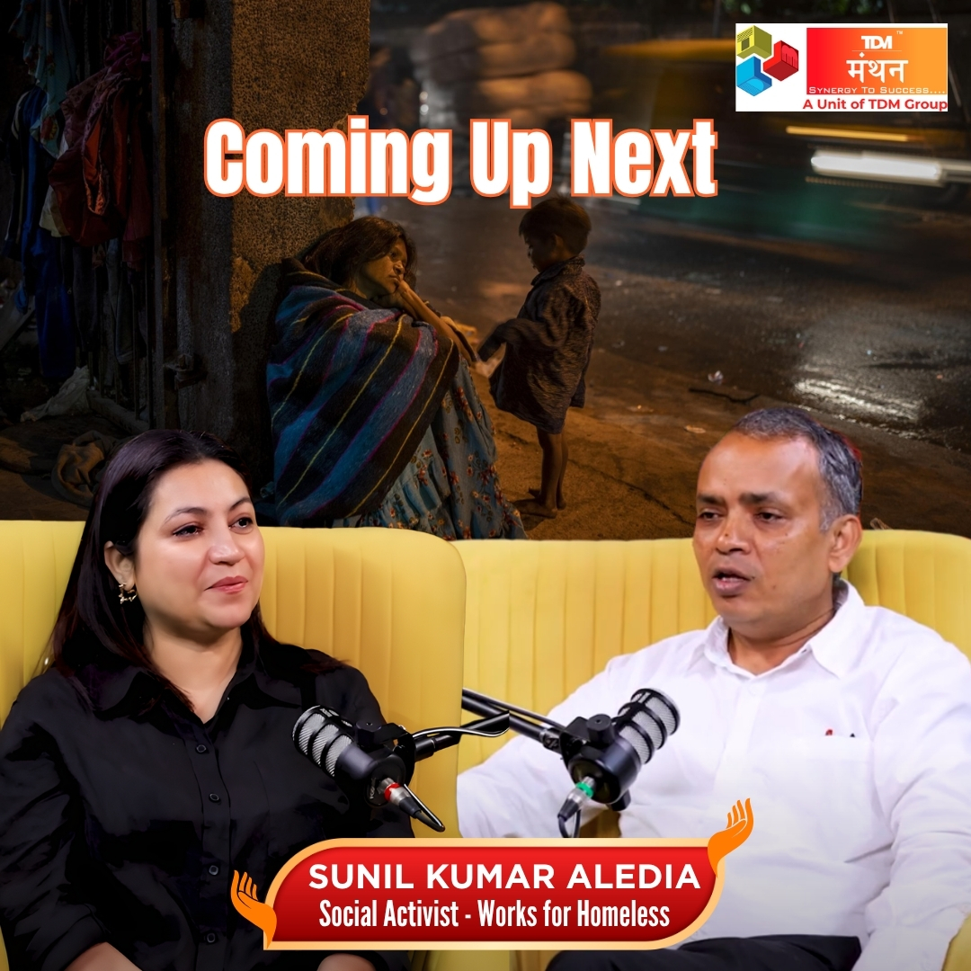 Coming Up Next on TDM Manthan

Meet Sunil Kumar Aledia, a changemaker dedicated to uplifting the homeless. His journey reflects courage, compassion, and the fight for dignity. Tune in for an inspiring story of humanity in action.

#TDManthan #SunilKumarAledia  #HomelessAwareness