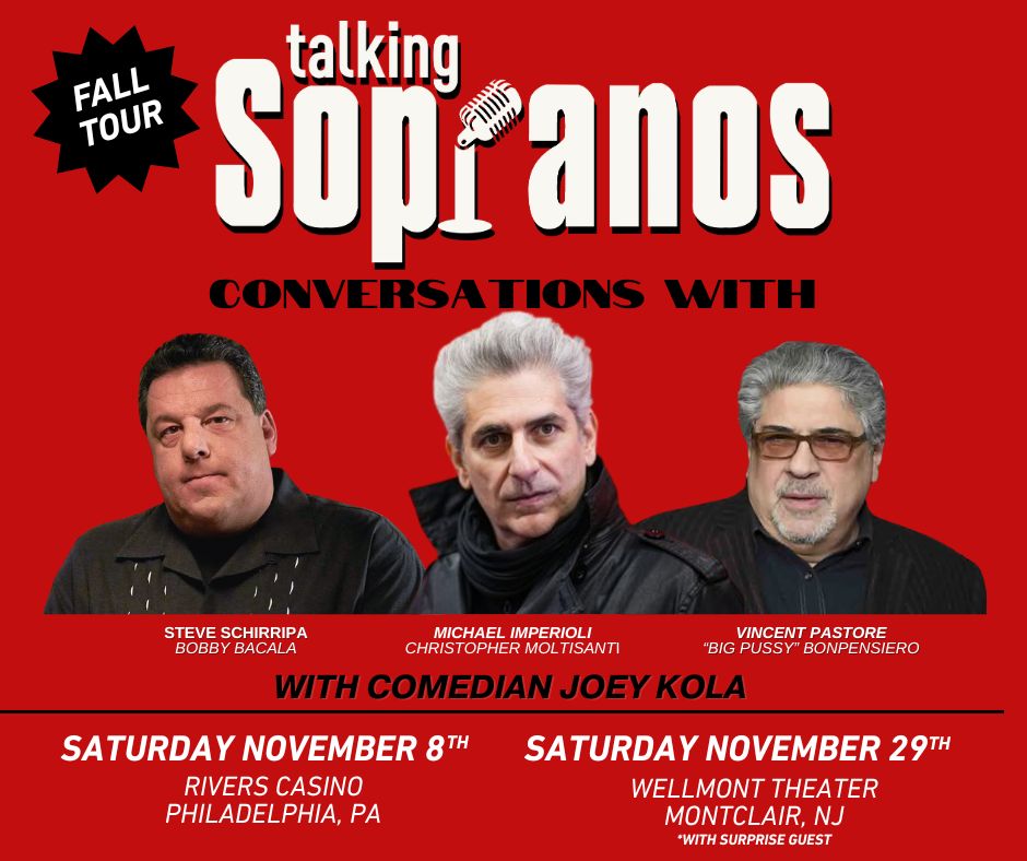 talkingsopranos's tweet photo. Don't miss Michael Imperioli, Steve Schirripa and Vinny Pastore in this exciting and hilarious show. Also featuring comedian Joey Kola..Good seats available for Philly and N J. This is a must for all Sopranos Fans. Get your tickets today! Special Surprise guest will join NJ show. https://t.co/3YwwvE4HyI