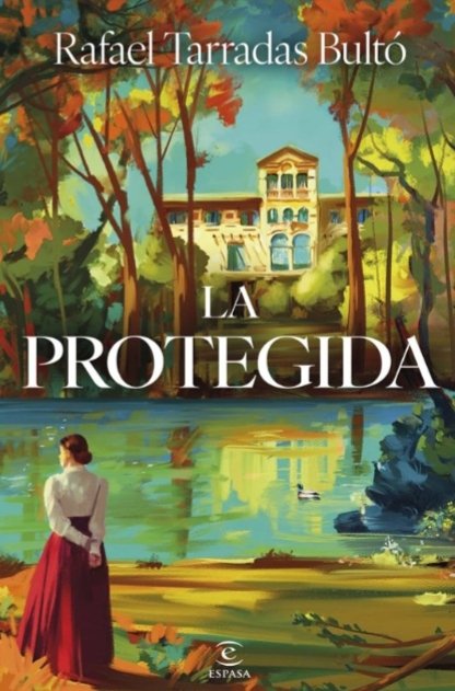 nasacha2's tweet image. LA PROTEGIDA de #RafaelTarradasBultó. Una apasionante novela.Intriga, venganza, el amor y la avaricia, todas y cada una de estas emociones humanas encontraremos en esta novela ambientada en el  siglo XIX. Me ha gustado mucho