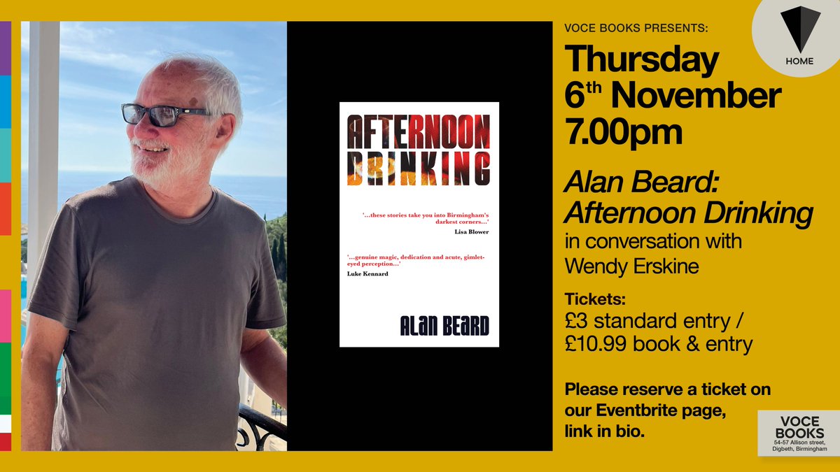 🗣️ AUTUMN/WINTER EVENTS AT VOCE BOOKS

📚 Hear from a true specialist of short-form fiction as Birmingham-based writer ALAN BEARD joins WENDY ERSKINE to launch his new <a href="/FloodgatePress/">Floodgate Press *subs closed*</a> collection AFTERNOON DRINKING.

🎟️ Please book your ticket via Eventbrite, link in bio