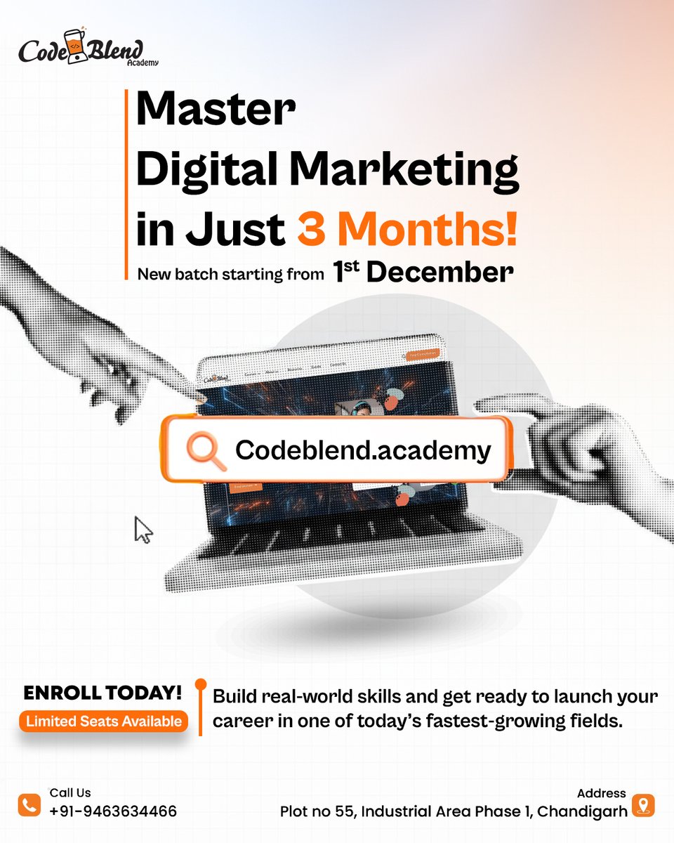 CodeblendA's tweet image. Ready to boost your career?
Master Digital Marketing in just 3 months with CodeBlend Academy!
📅 New batch starts 1st December
Learn real-world skills and become job-ready in one of the fastest-growing industries.
👉 Visit: Codeblend.academy
📞 Call: +91-9463634466