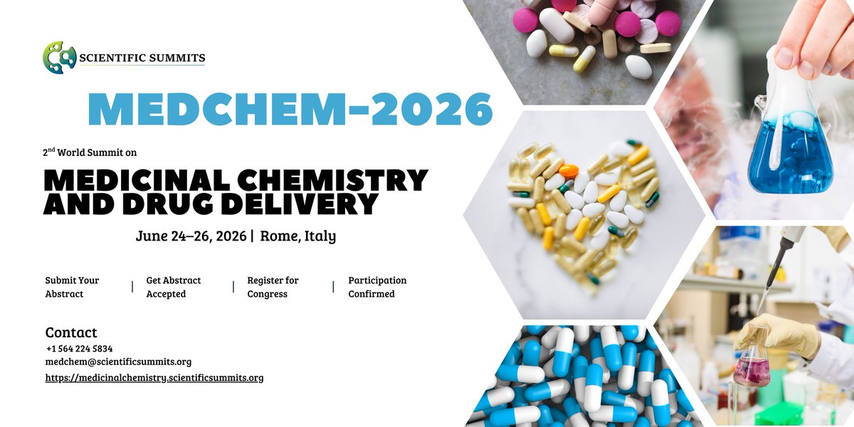 🌍Join us at the 2nd World Summit on Medicinal Chemistry &amp; Drug Delivery in Rome 🇮🇹from June 24–26, 2026🧪💊
Event details: …icinalchemistry.scientificsummits.org
📅Mark your calendars and stay tuned for updates!
#MEDCHEM2026 #MedicinalChemistry #DrugDelivery  #DrugDiscovery #Pharmacology