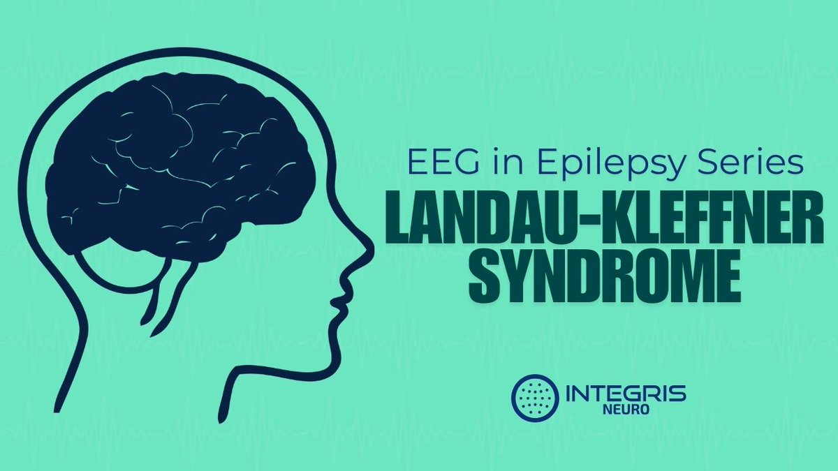IntegrisNeuro's tweet photo. Next up in our EEG in Epilepsy Series: Landau-Kleffner Syndrome  - also know as LKS. Landau-Kleffner is a rare age-related epileptic...https://t.co/Tdv6WF1W7o https://t.co/piesJLTxc2