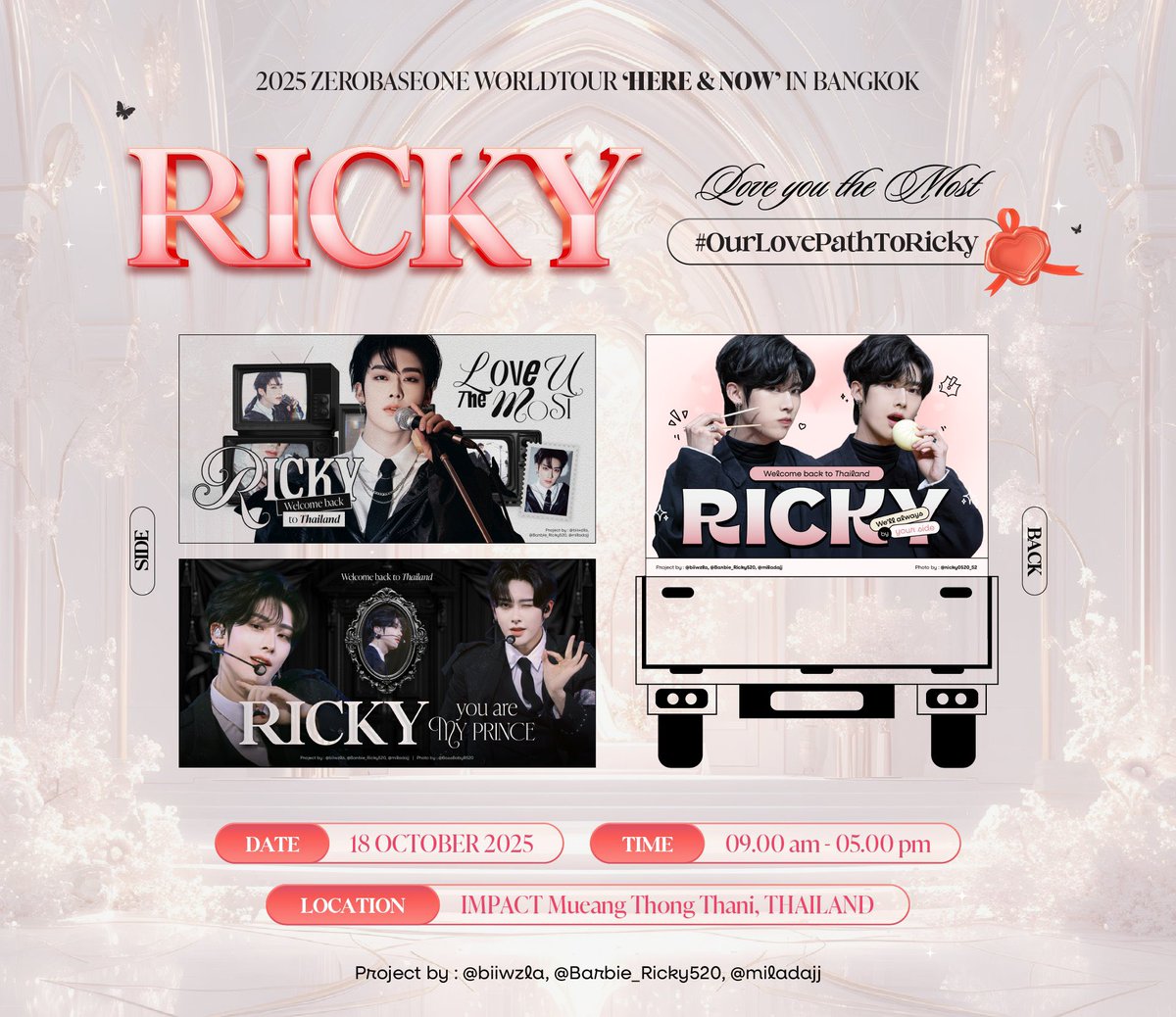 ₊˚⊹ᡣ𐭩 PROJECT WELCOME  BACK 
RICKY TO THAILAND *ੈ✩‧₊˚   

 ✧𝗔𝗗𝗩𝗘𝗥𝗧𝗜𝗦𝗜𝗡𝗚 𝗧𝗥𝗨𝗖𝗞  𝗣𝗥𝗢𝗝𝗘𝗖𝗧 🚛 
    💗𝑶𝒖𝒓 𝑳𝒐𝒗𝒆 𝑷𝒂𝒕𝒉 𝒕𝒐 𝑹𝒊𝒄𝒌𝒚  ࿐   ❣︎ 

โปรเจกต์รถแห่ต้อนรับริคกี้
💗Project by :<a href="/biiwzla/">🐱ིྀ yonbonbon ˑ♡ྀི 🍓ྀི</a> <a href="/Barbie_Ricky520/">Barbie_Ricky🍓🐈👑 리ㅋ1 리키</a> ,<a href="/miladajj/">miladajj</a> 
Special Thanks 📸