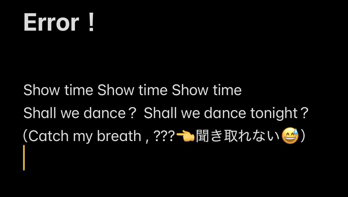 johnmkg37's tweet image. まーちゃんの新曲『Error!』の歌詞、書き出して見ようと思ったけど、冒頭でつまずいてる…笑😂誰かここ聞き取れた人います？

 #佐藤優樹 
 #Error
