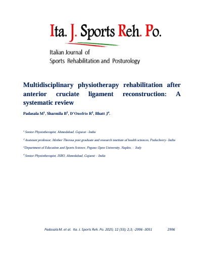 DonofrioRo's tweet photo. New Publication 
Padasala M, Sharmila B, D’Onofrio R, Bhatt J. Multidisciplinary physiotherapy rehabilitation after  anterior cruciate ligament reconstruction: A systematic review. Ita. J. Sports Reh. Po. 2025; 12 (33); 2;3; -2996  3051 ; IBSN 007- 11119-55; CGIJ OAJI 0.201 ; https://t.co/Jsw6cy8NrS