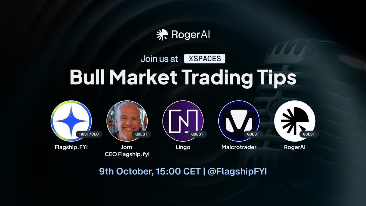 askRoger_AI's tweet image. We’re joining @FlagshipFYI for a live X Space on &quot;Bull Market Trading Tips&quot;
Let’s break down real market strategies, timing signals, and how data-backed conviction plays out this cycle.
🗓️ Oct 9, 13:00 UTC
🎙️ With @maicrotrader, @Lingocoins , and @JornvanFlagship