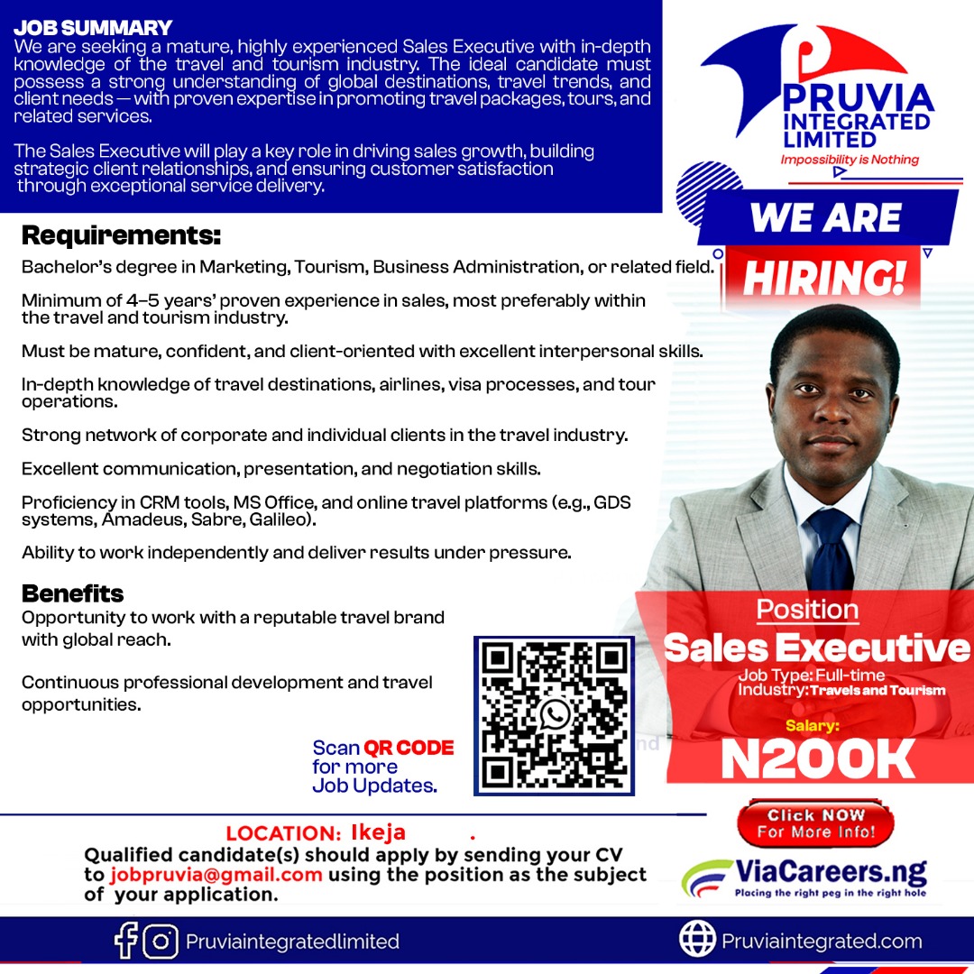 pruviamedia01's tweet photo. Job Title: Sales Executive (Travel &amp; Tourism)
Location: Ikeja, Lagos State.
Job Type: Full-time
Industry: Travel &amp; Tourism
Salary: 200k https://t.co/eCDRcpEue5
