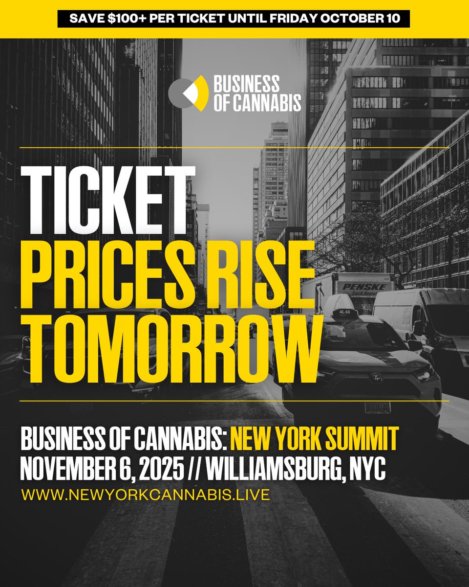 BofC_Global's tweet image. The countdown is on — just 1 day left to lock in early bird pricing for the Business of Cannabis: New York Summit. Ticket prices increase tomorrow at midnight, saving you over $100 when you buy today.
🎟️ eu1.hubs.ly/H0nGvM40
#BOFCNY25 #CannabisLeaders #industryevent