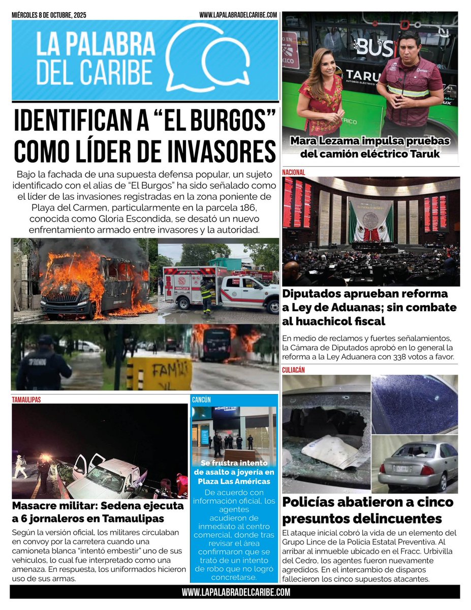 Identifican a “El Burgos” como líder de invasores armados en Playa del Carmen: usa base social para enfrentar a policías - bit.ly/4o5pFpj
----
Mara Lezama impulsa pruebas del camión eléctrico Taruk en Chetumal - bit.ly/4nHrM36