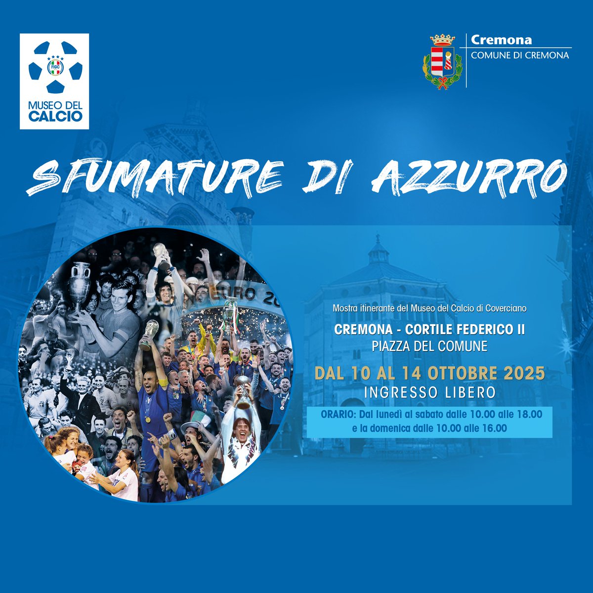 FIGC's tweet image. 𝒮𝒻𝓊𝓂𝒶𝓉𝓊𝓇ℯ 𝒹𝒾 𝒜𝓏𝓏𝓊𝓇𝓇ℴ 🇮🇹💙

📣 Dal 10 al 14 ottobre a #Cremona la nostra mostra itinerante con i cimeli del Museo del Calcio accompagnerà l’Under 21 nel suo cammino di qualificazione al prossimo Europeo 

➡️ tinyurl.com/37fp7dd6

#FIGC