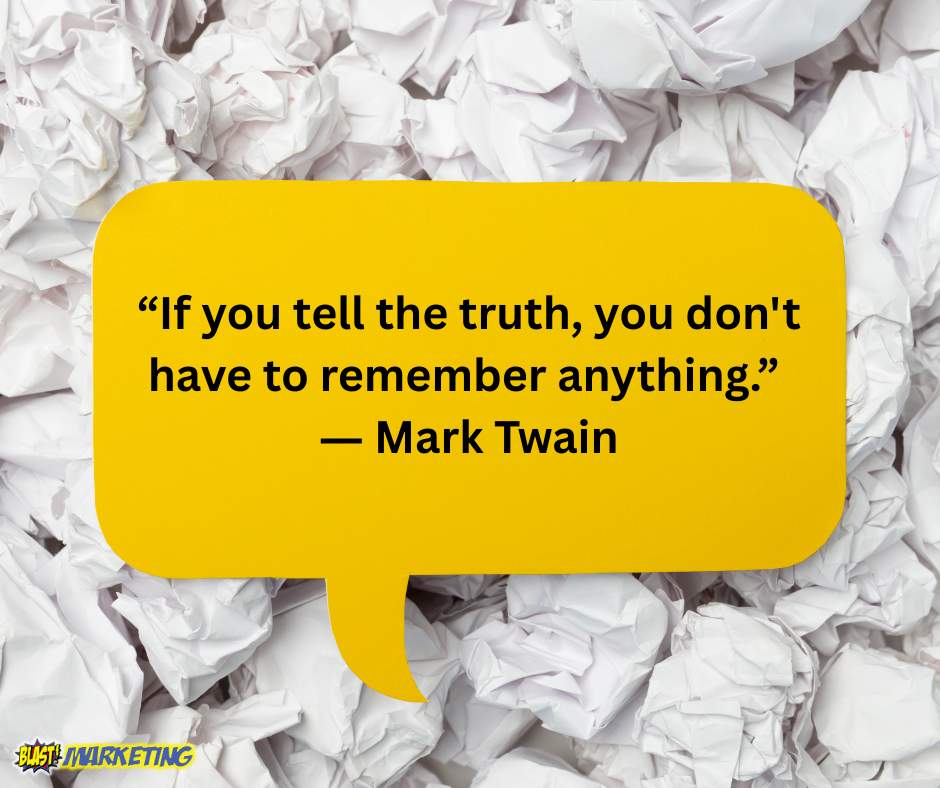 blastmkgroup's tweet photo. “If you tell the truth, you don't have to remember anything.” ― Mark Twain. Truth? #Truth #TalkTheTalk #QOTD https://t.co/hu3QpfbT4m
