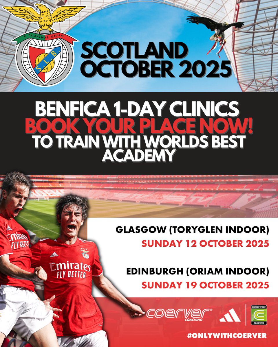 scotlandcoerver's tweet photo. 🇵🇹 It’s Almost Time For @SLBenfica to Arrive in Scotland! 

Benfica Coaches join us for events across Scotland powered by Coerver® 

GLASGOW Toryglen (Indoor) Sun 12 Oct 2025
EDINBURGH Oriam (Indoor) Sun 19 Oct 2025

Players born 2018–2010

BOOK NOW 👇
https://t.co/RR48QrkWd2 https://t.co/DkfNkdCwvw