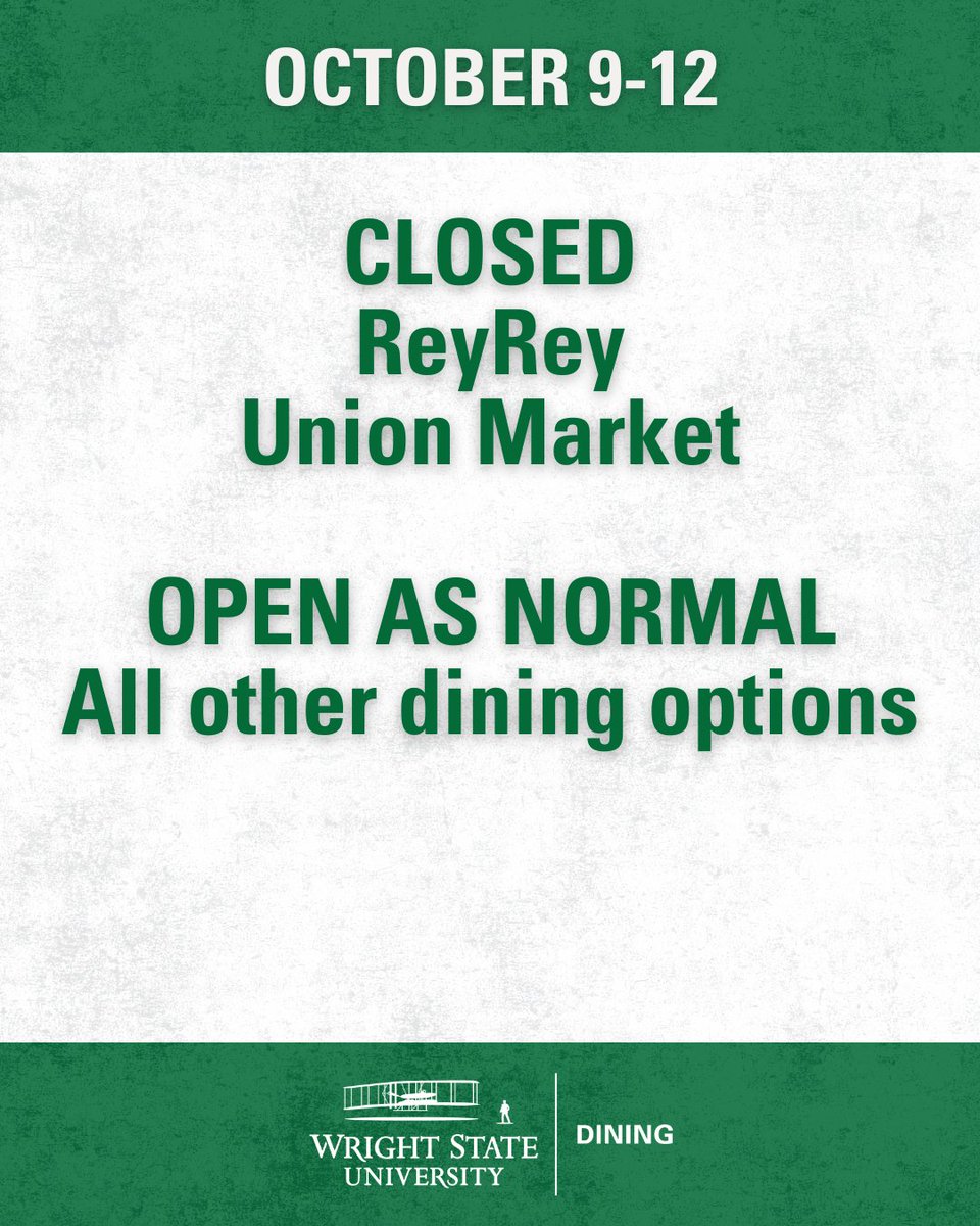 Fall Break is here! Enjoy yourselves!

Are you sticking around? Most of our dining spots are open with regular hours! Got questions? DM us!

#WrightState #HungryatWSU #FallBreak