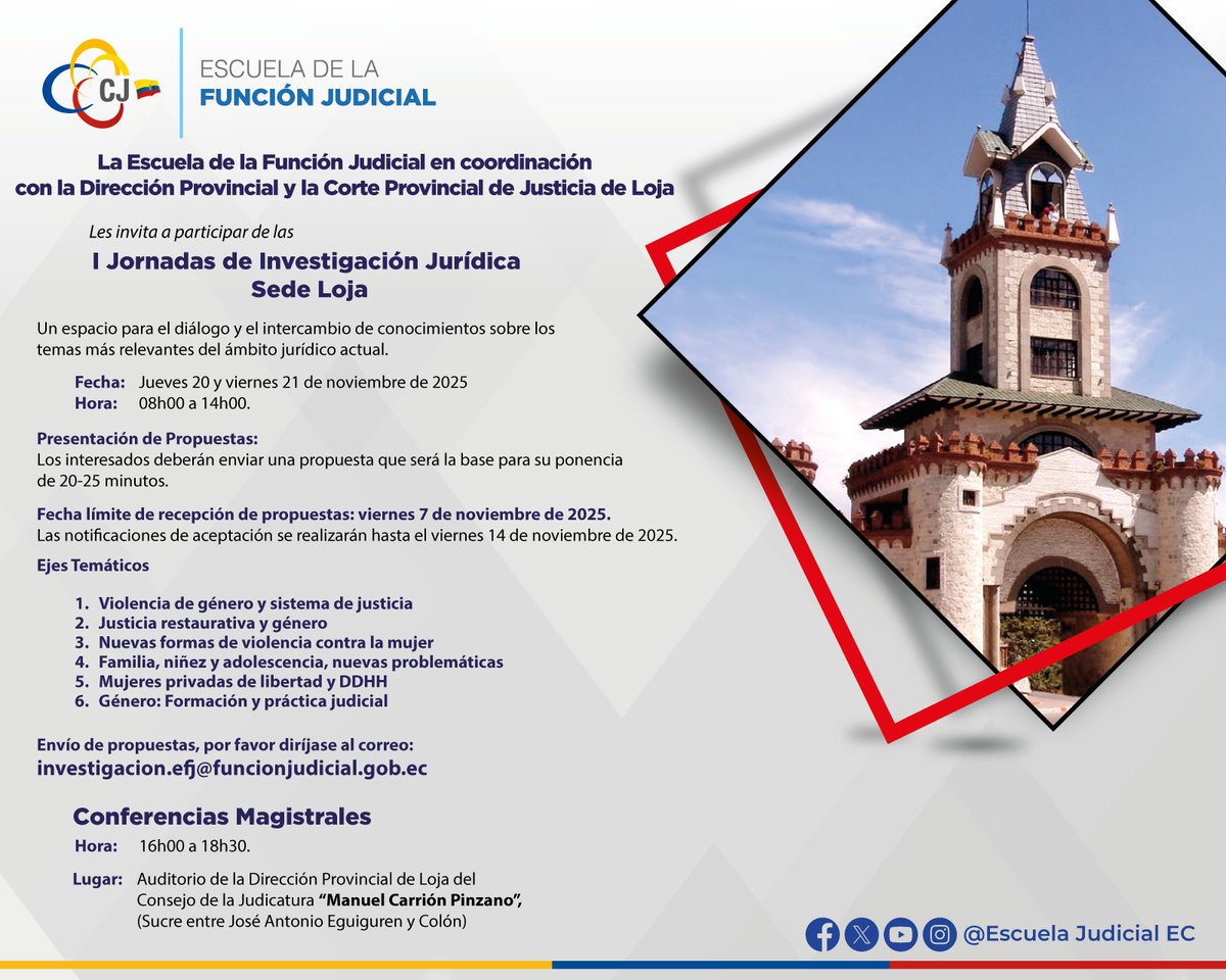 ⚖️ ¡Participa en las I Jornadas de Investigación Jurídica – #Loja!
20 y 21 nov. 2025 | 🕘 08h00–18h30
Auditorio “Manuel Carrión Pinzano”
Envía tu propuesta hasta el 7 nov.  investigacion.efj@funcionjudicial.gob.ec
 Investigación y justicia con enfoque de género.
<a href="/JudicaturaLoja/">Loja CJ</a>