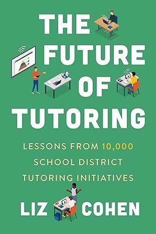 High-impact #tutoring is changing student outcomes post-pandemic. In The Future of Tutoring, <a href="/lizcohen12/">Liz Cohen</a> spotlights high-impact tutoring—and our approach to mobilizing aspiring teachers to make a real difference in learning recovery. #NationalTutoringWeek hep.gse.harvard.edu/9798895570241/…