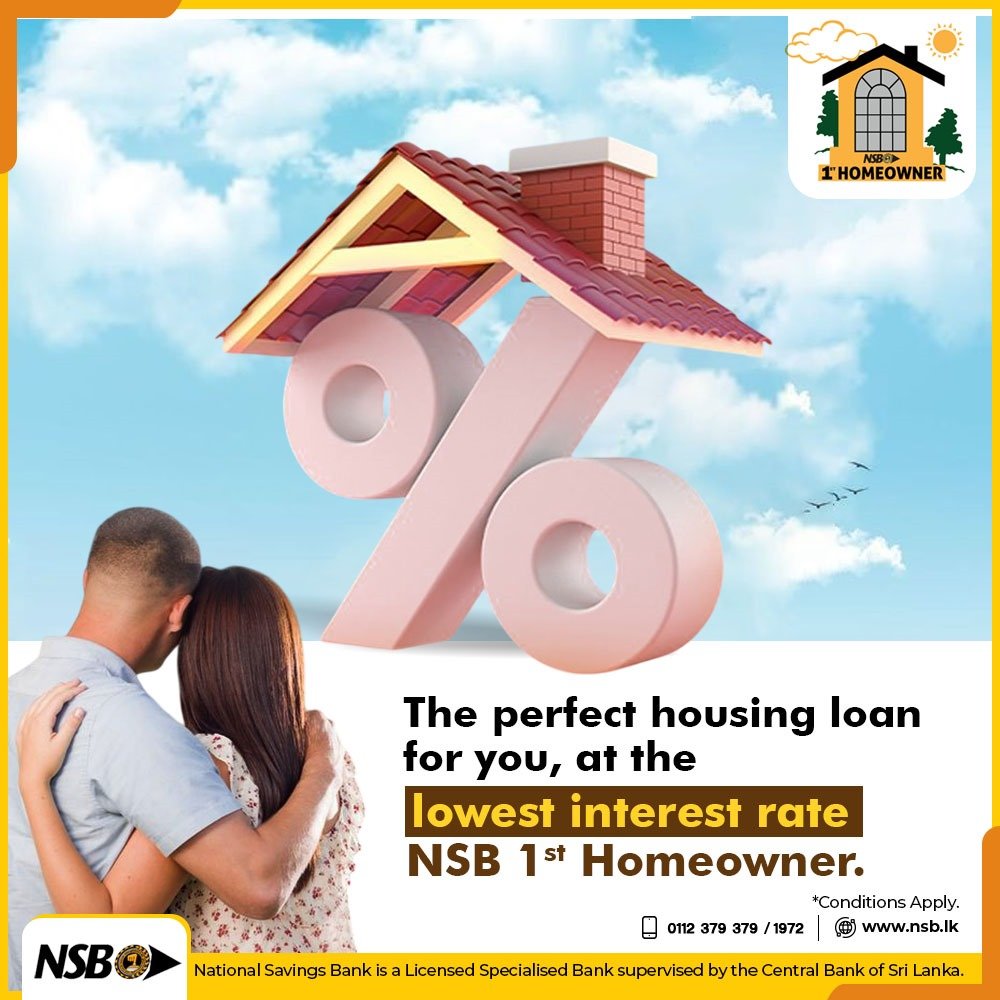 NSBSLOfficial's tweet photo. Now make your dream home a reality at the lowest interest rate.
Under the NSB 1st Homeowner Loan scheme,
get a loan up to Rs. 5 million at 6.75% per annum, from Rs. 5 million to Rs. 10 million at 9.50% per annum, and above Rs. 10 million at 11.50% per annum.
#firsthomeowner https://t.co/dSkuL67Izw