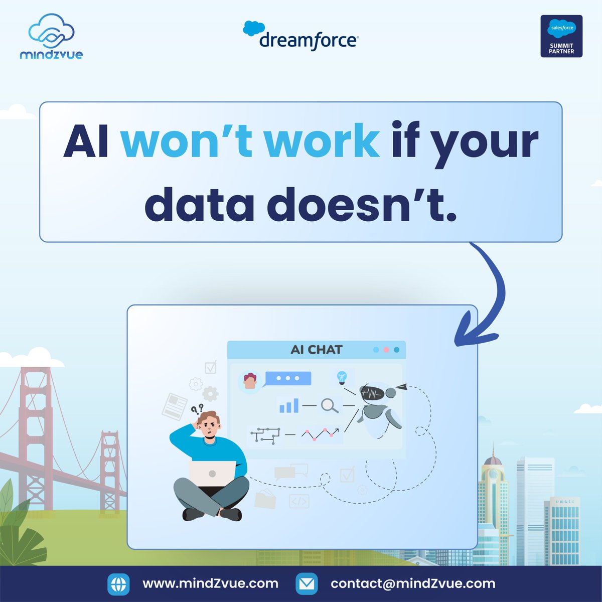 MindZvue's tweet image. Think Your #Data is AI-Ready? Ask yourself:
This 2-Minute Assessment Might Say Otherwise.
Meet us at #DF25: bit.ly/4pd7CPn
#mindZvue #SummitPartner #Dreamforce2025 #Salesforce #DigitalLabor #Agentforce #DataCloud @Vinayforce @agentforce @salesforce
