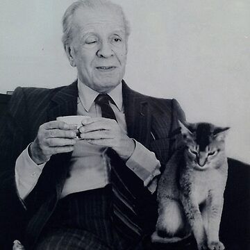 Jorge Luis Borges, a cup of tea, and a cat.