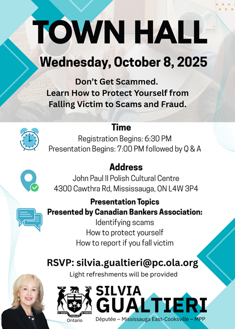 DON'T GET SCAMMED.  Meeting  TODAY  Wednesday, October 8th at 7 pm at the John Paul II Polish Cultural Centre, 4300 Cawthra Road at Eastgate.  Hosted by #Mississauga East Cooksville's MPP Silvia Gualtieri  <a href="/MppGualtieri/">Silvia Gualtieri</a>  @mississ