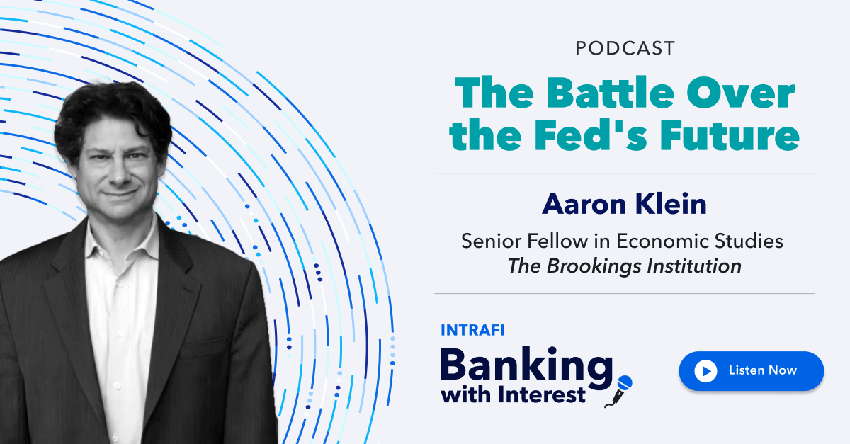 IntraFi's tweet image. Aaron Klein, senior fellow at @BrookingsInst, joins to discuss the unprecedented fight over the Federal Reserve&apos;s independence and the ongoing Supreme Court case with Fed Governor Lisa Cook. He walks through the legal fault lines and how a ruling could ripple across monetary…